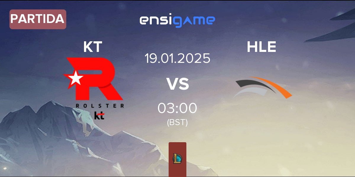 Partida KT Rolster KT vs Hanwha Life Esports HLE | 19.01