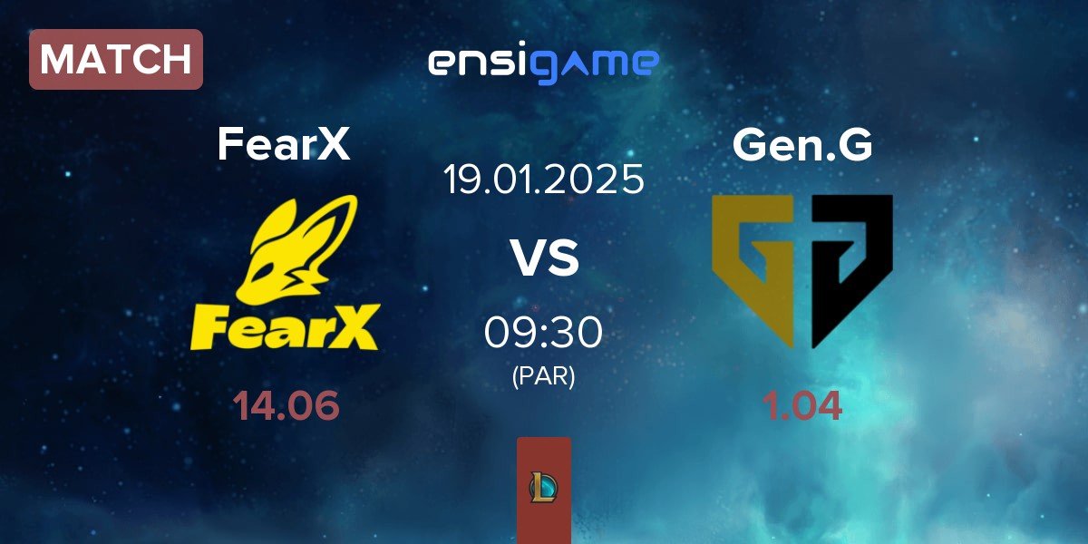 Match BNK FearX FearX vs Gen.G Esports Gen.G | 19.01