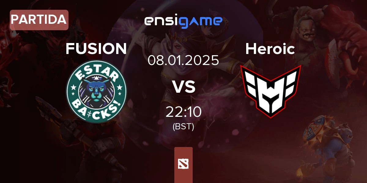 Partida FUSION vs Heroic | 08.01