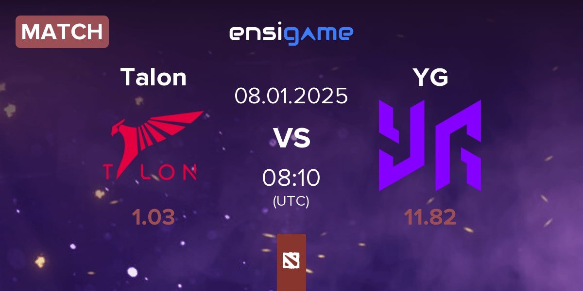 Match Talon Esports Talon vs Yangon Galacticos YG | 08.01