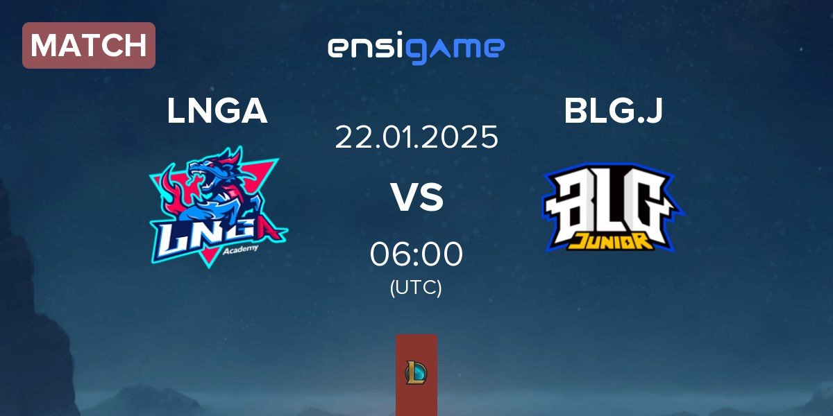 Match LNG Academy LNGA vs Bilibili Gaming Junior BLG.J | 22.01