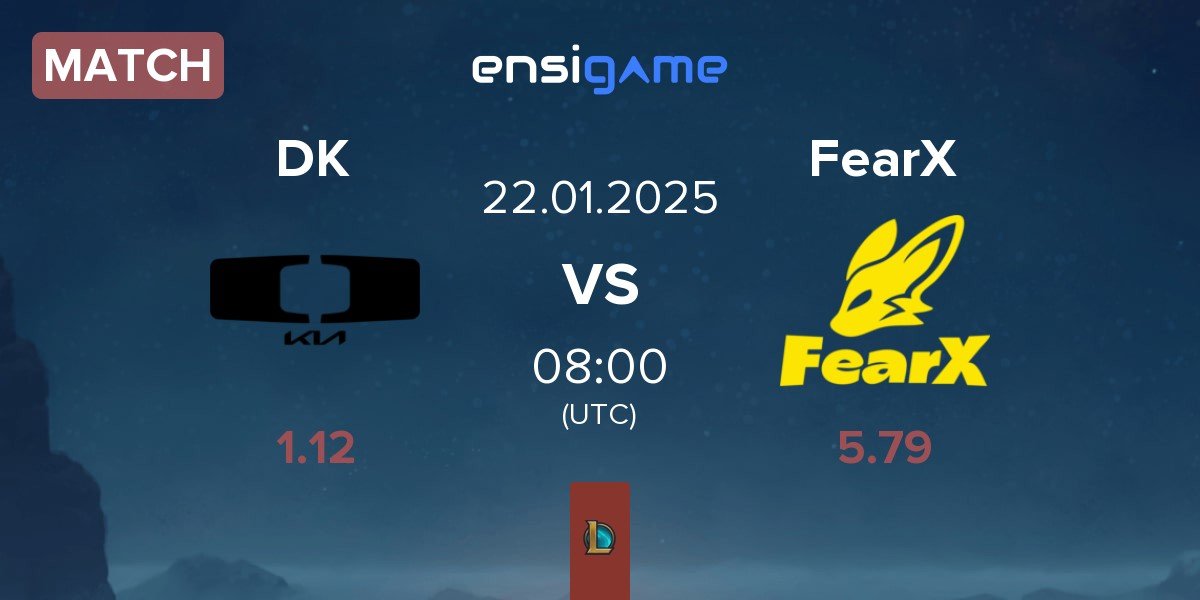 Match Dplus KIA DK vs BNK FearX FearX | 22.01