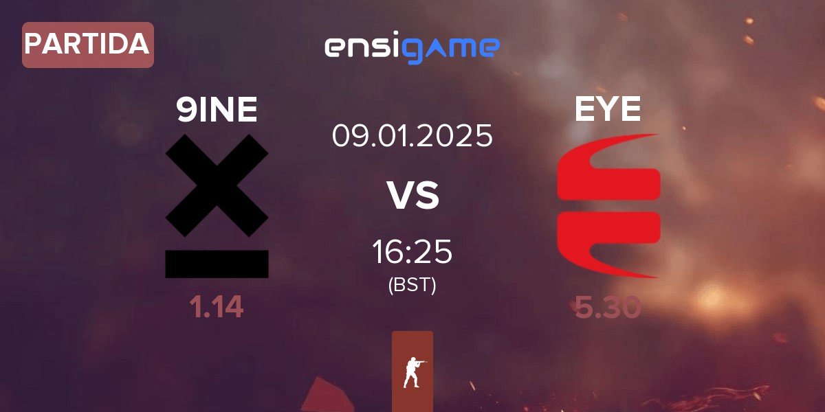 Partida 9INE vs EYEBALLERS EYE | 09.01