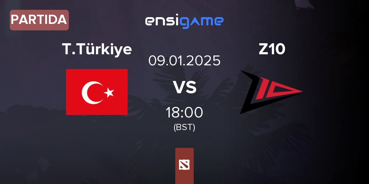 Partida Team Türkiye T.Türkiye vs Zero Tenacity Z10 | 09.01