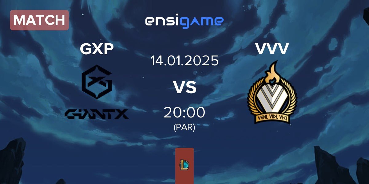 Match GIANTX Academy GXP vs Veni Vidi Vici VVV | 14.01