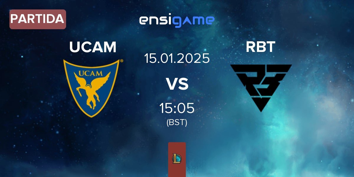 Partida UCAM Esports UCAM vs Ramboot Club RBT | 15.01