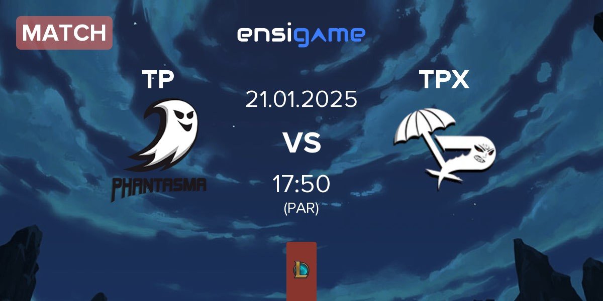 Match Team Phantasma TP vs Team Paradox TPX | 21.01