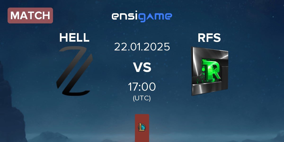 Match Zerolag Esports HELL vs Team Refuse RFS | 22.01