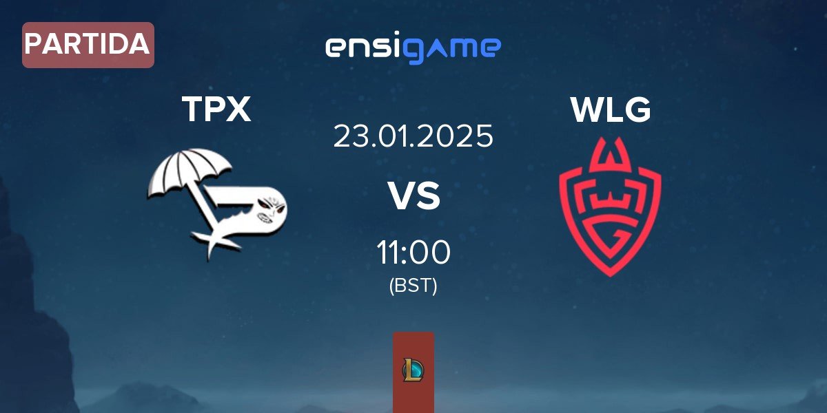 Partida Team Paradox TPX vs WLGaming Esports WLG | 23.01