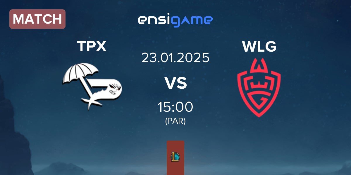 Match Team Paradox TPX vs WLGaming Esports WLG | 23.01