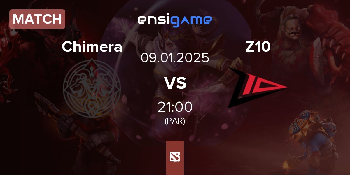 Match Chimera Esports Chimera vs Zero Tenacity Z10 | 09.01