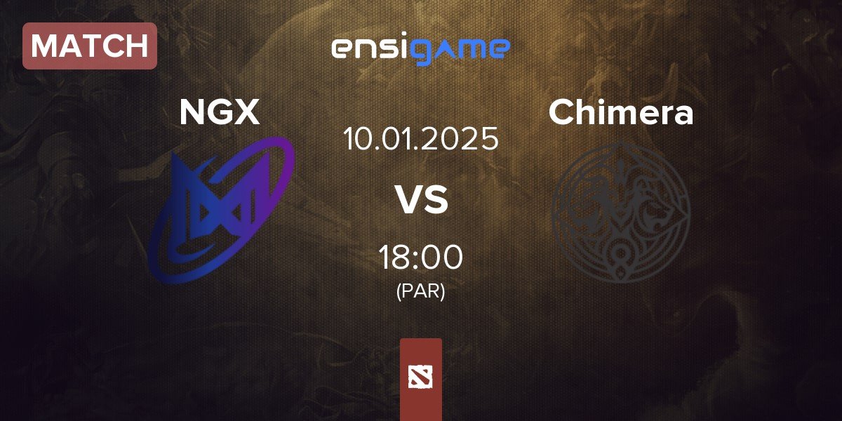 Match Nigma Galaxy NGX vs Chimera Esports Chimera | 10.01