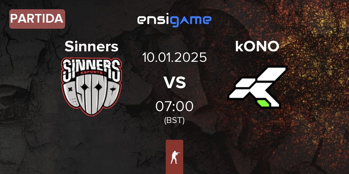 Partida Sinners Esports Sinners vs kONO.ECF kONO | 10.01