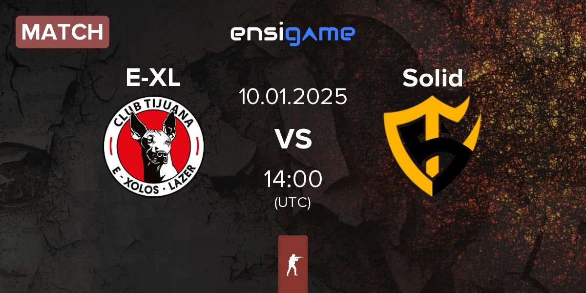 Match E-Xolos LAZER E-XL vs Team Solid Solid | 10.01