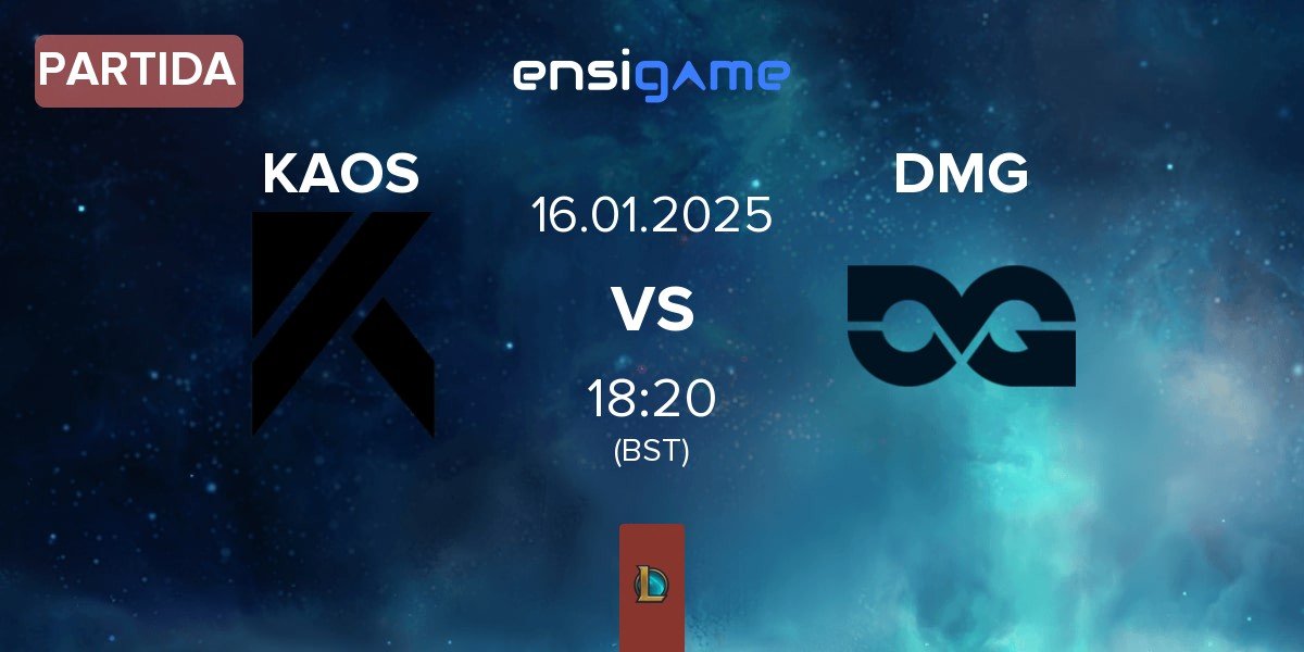 Partida KAOS e-sport KAOS vs DMG Esports DMG | 16.01