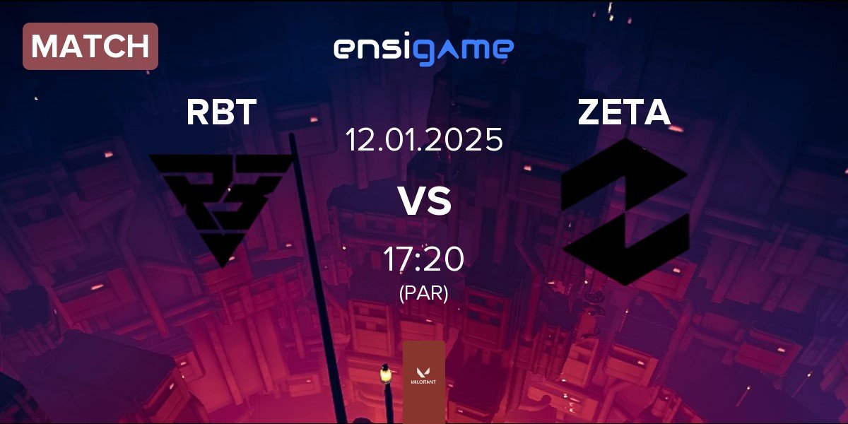 Match Ramboot Club RBT vs Zeta Gaming ZETA | 12.01