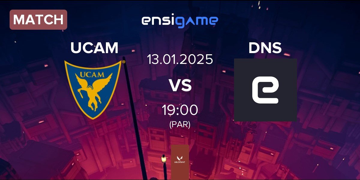 Match UCAM Esports Club UCAM vs DNSTY DNS | 13.01