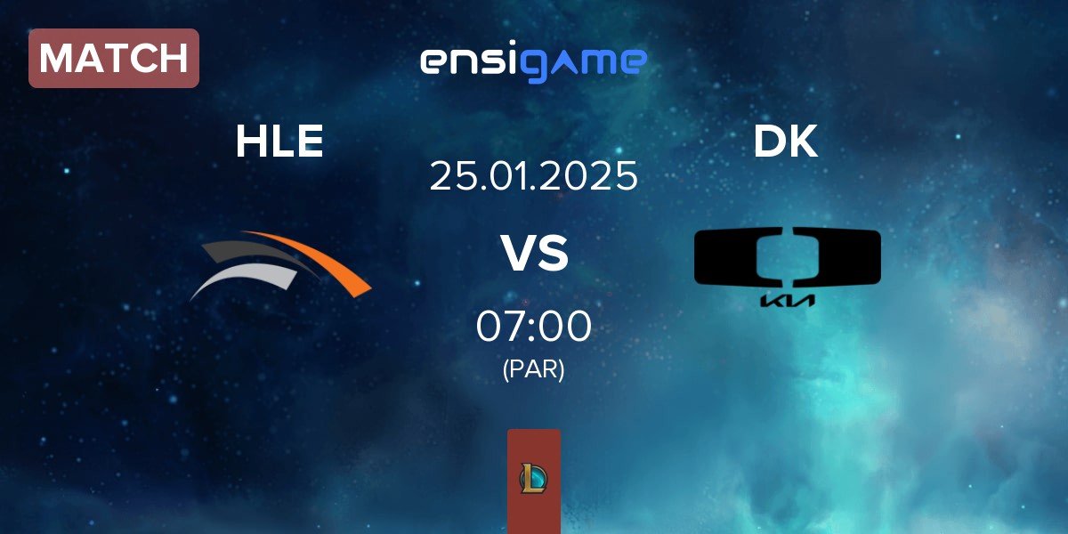 Match Hanwha Life Esports HLE vs Dplus KIA DK | 25.01