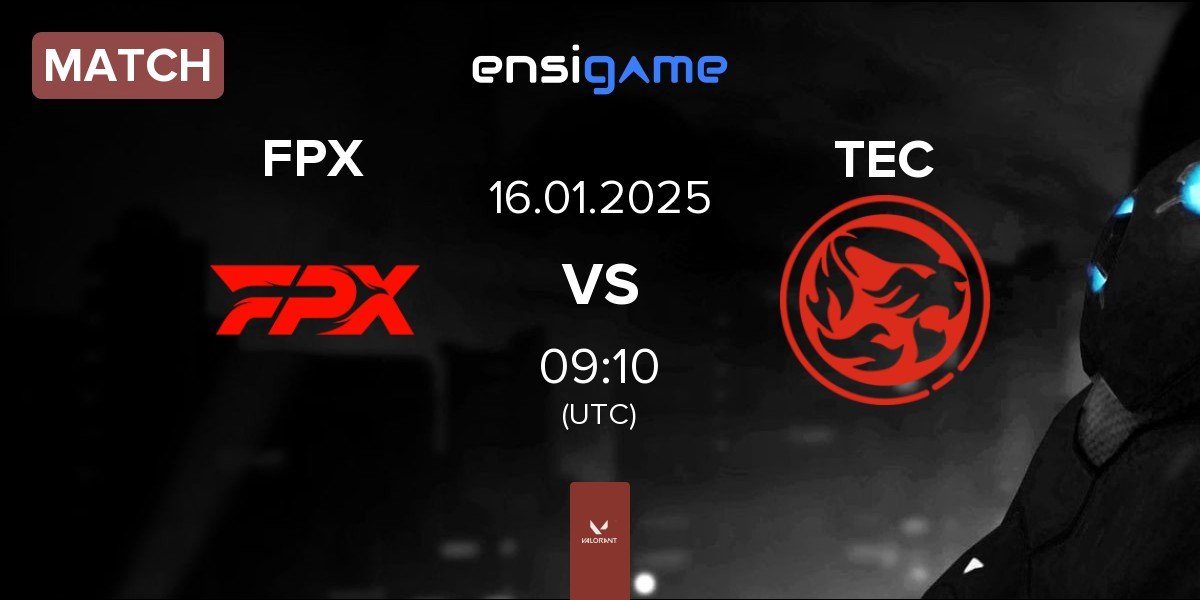 Match FunPlus Phoenix FPX vs Titan Esports Club TEC | 16.01