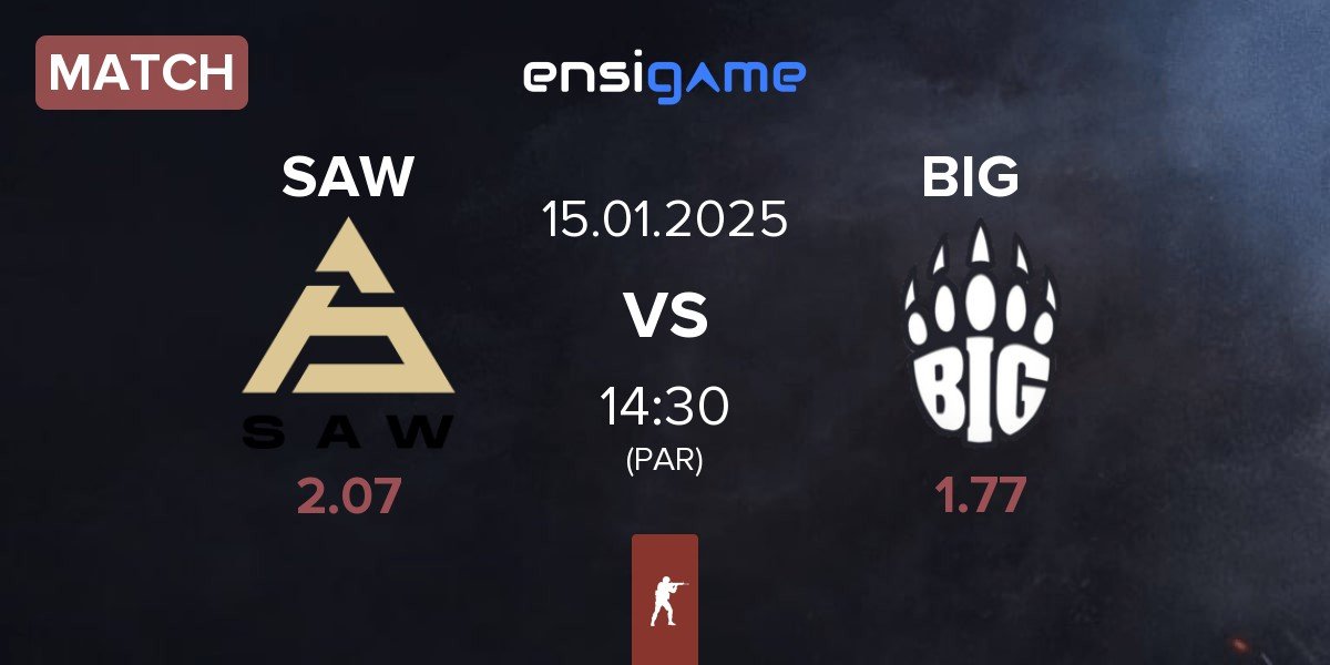 Match SAW vs BIG | 15.01