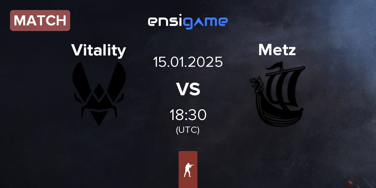 Match Team Vitality Vitality vs Metizport Metz | 15.01