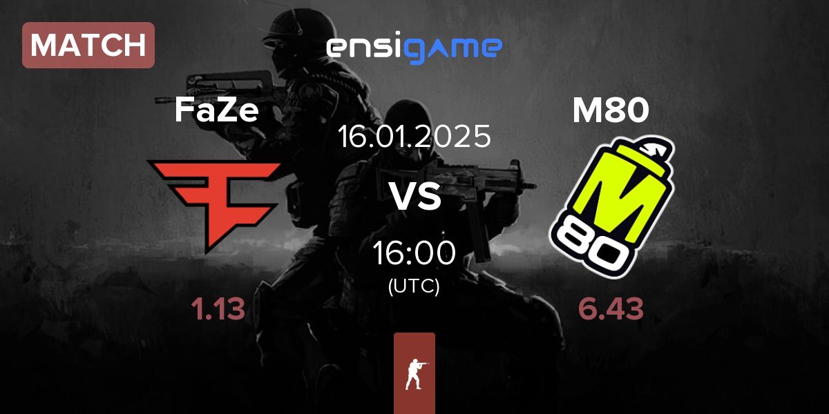 Match FaZe Clan FaZe vs M80 | 16.01