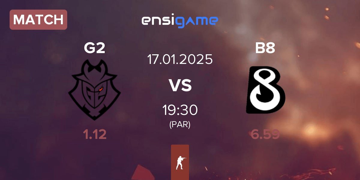 Match G2 Esports G2 vs B8 | 17.01