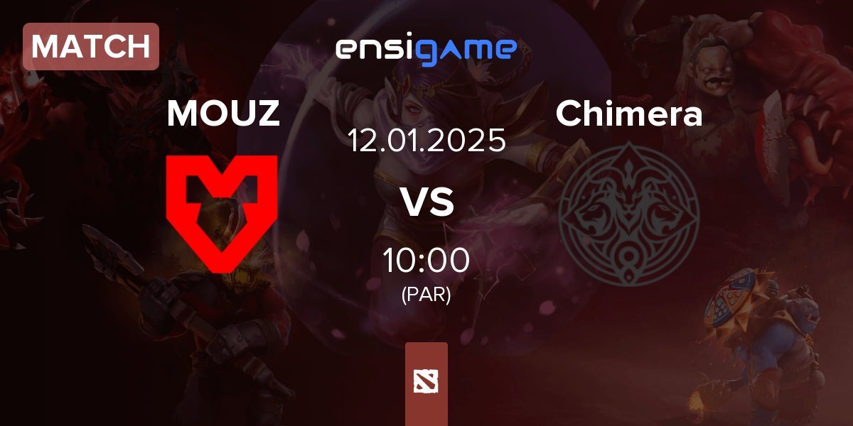 Match MOUZ vs Chimera Esports Chimera | 12.01