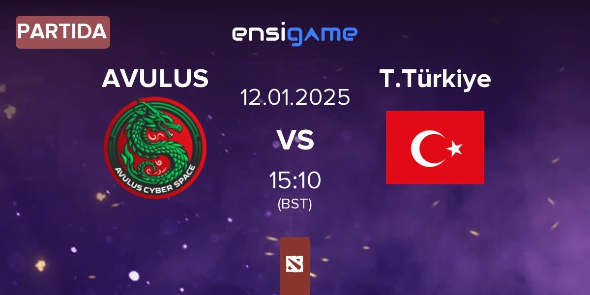 Partida AVULUS vs Team Türkiye T.Türkiye | 12.01