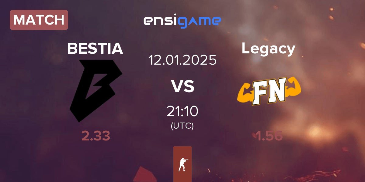 Match BESTIA vs Legacy | 12.01