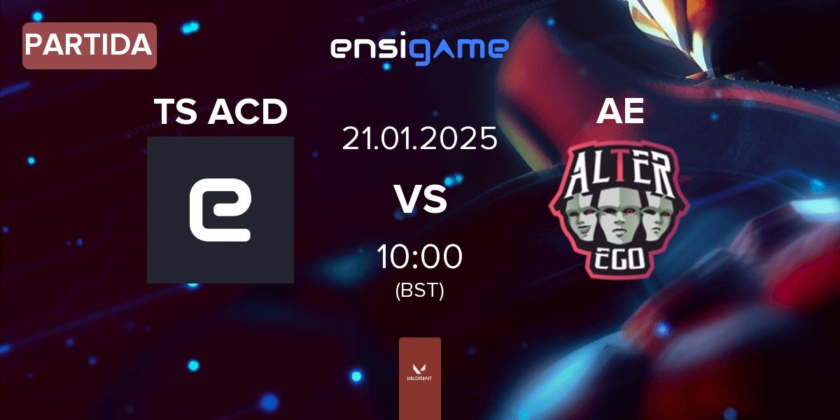 Partida Team Secret Academy TS ACD vs Alter Ego AE | 21.01