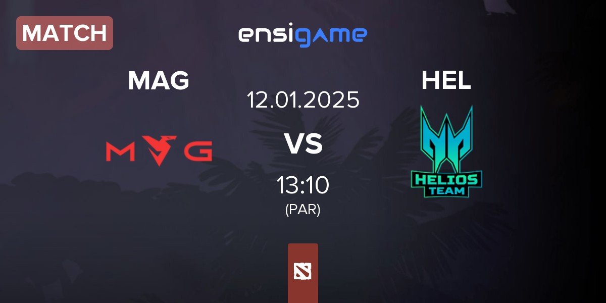 Match Myth Avenue Gaming MAG vs Team Helios HEL | 12.01