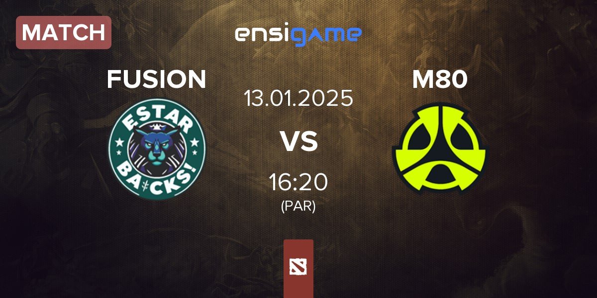 Match FUSION vs M80 | 13.01