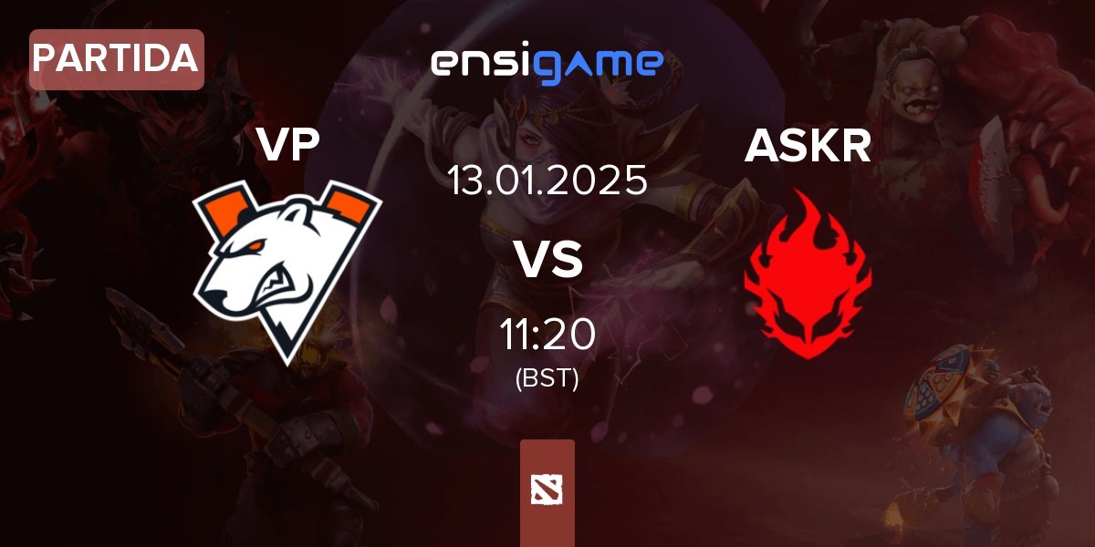 Partida Virtus.pro VP vs ASAKURA ASKR | 13.01