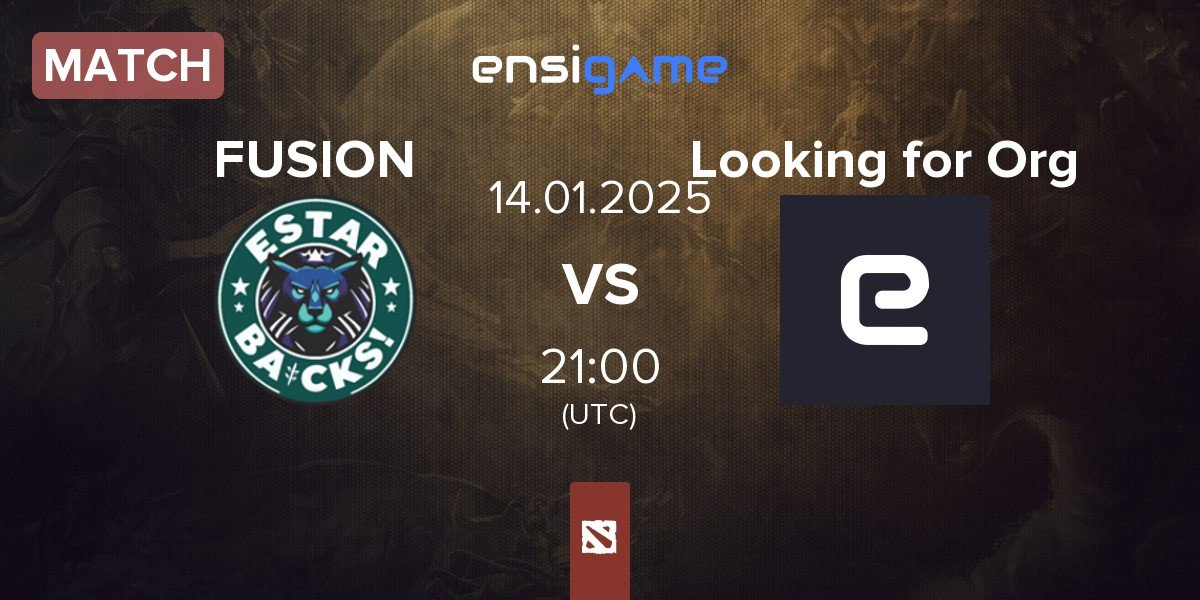 Match FUSION vs Looking for Org | 14.01