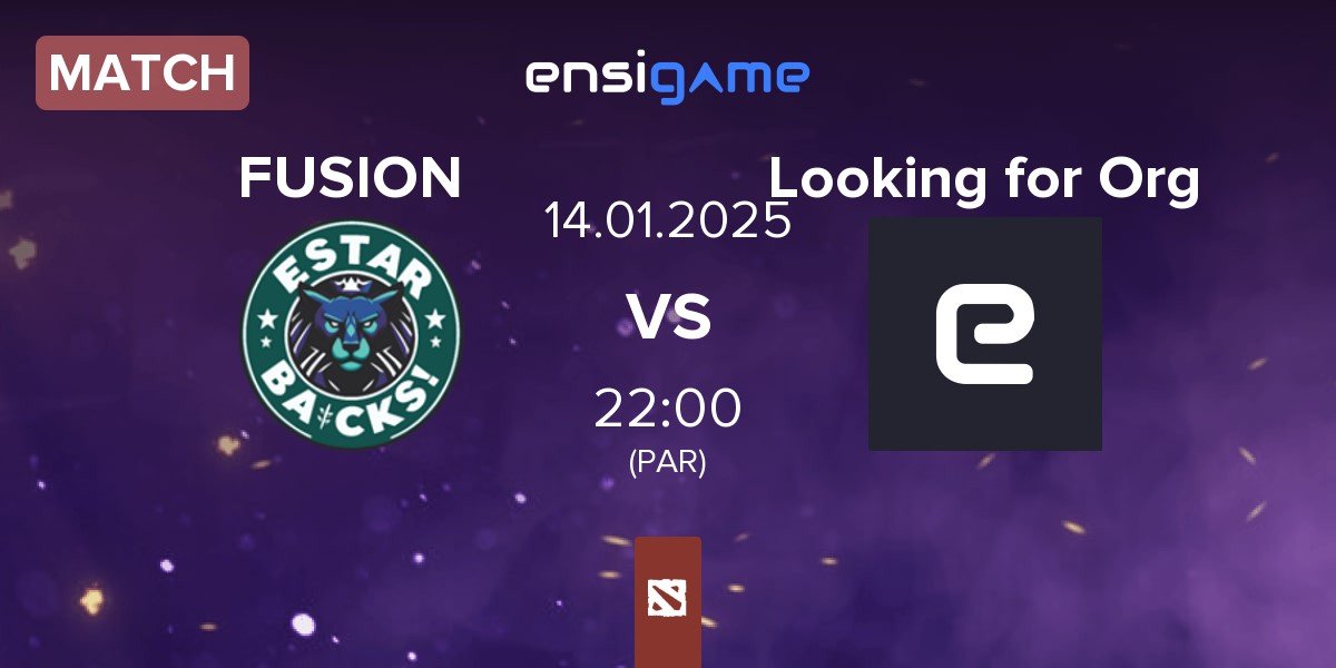 Match FUSION vs Looking for Org | 14.01