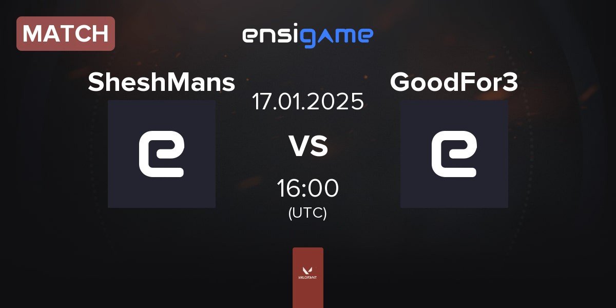 Match SheshMans SM vs GoodFor3 GF3 | 17.01