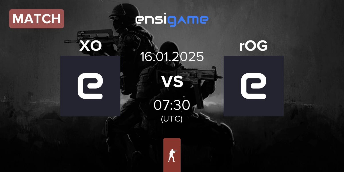 Match XO Esports XO vs Real Original Gaming rOG | 16.01