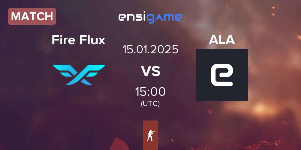 Match Fire Flux Esports Fire Flux vs ALASKA ALA | 15.01