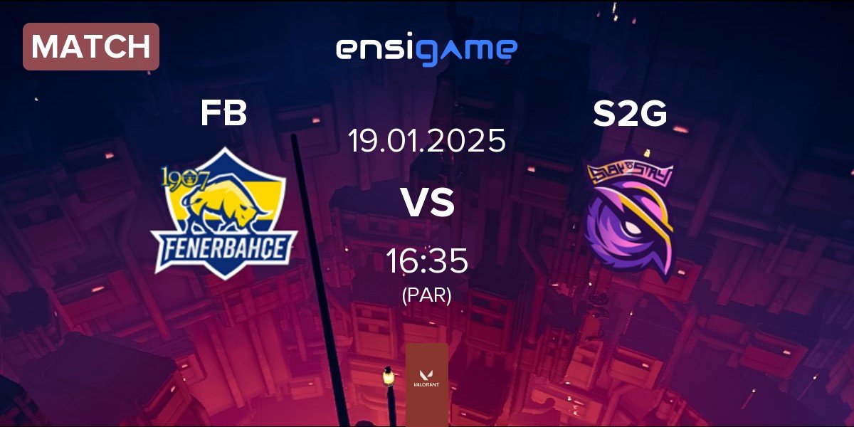 Match Fenerbahçe Esports FB vs S2G Esports S2G | 19.01