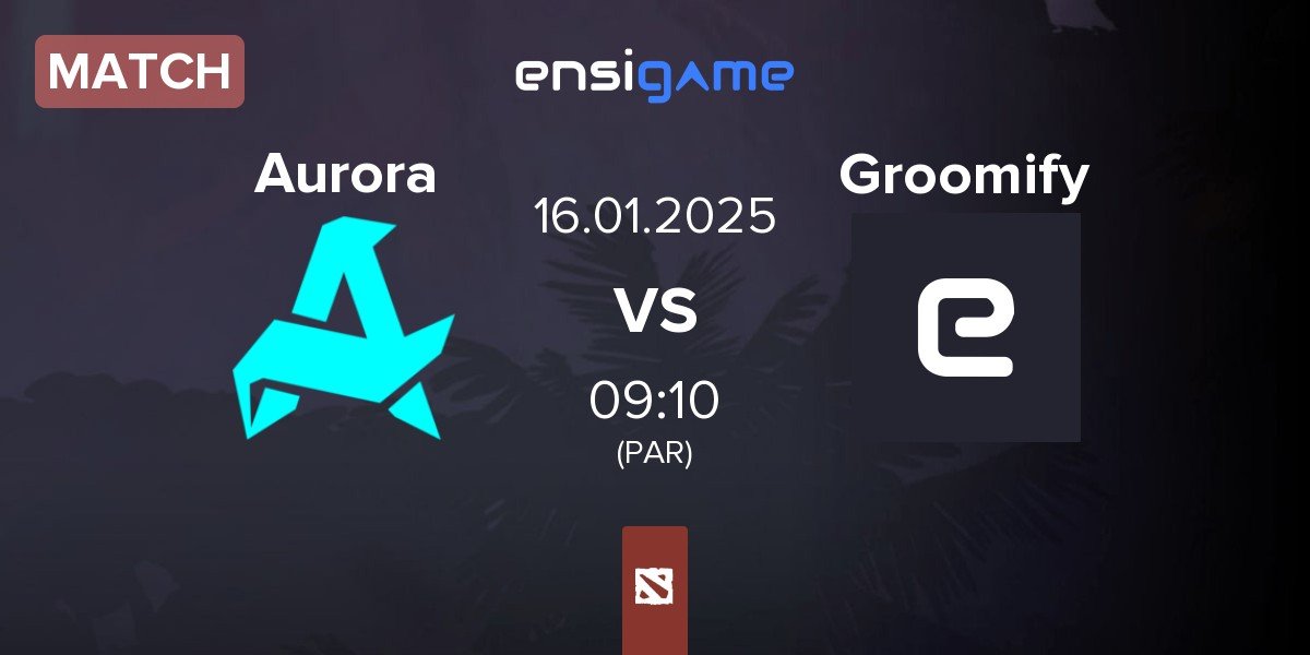 Match Aurora vs Groomify | 16.01