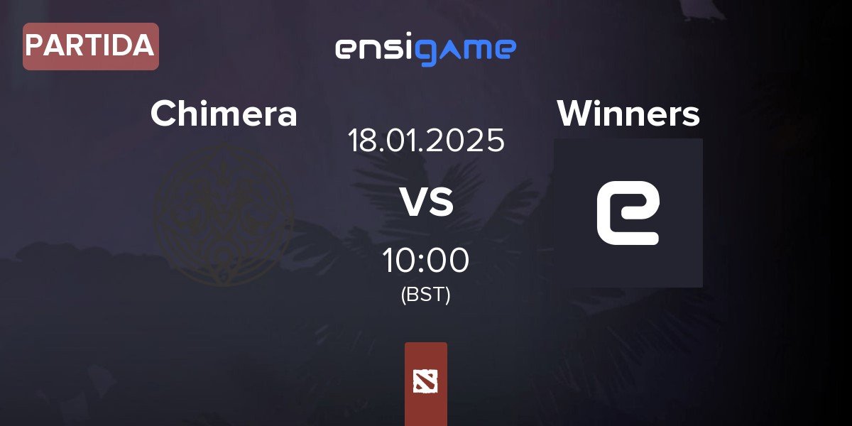 Partida Chimera Esports Chimera vs Winners | 18.01