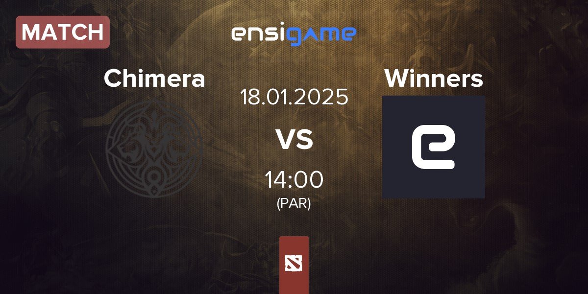 Match Chimera Esports Chimera vs Winners | 18.01