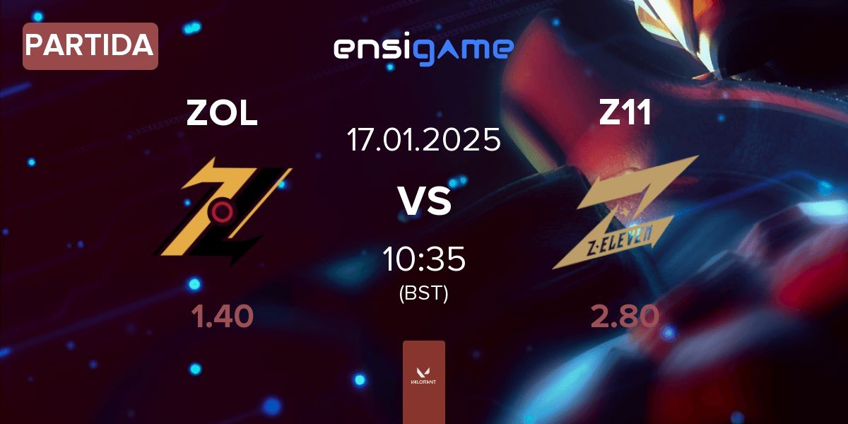 Partida ZOL Esports ZOL vs Z11 | 17.01