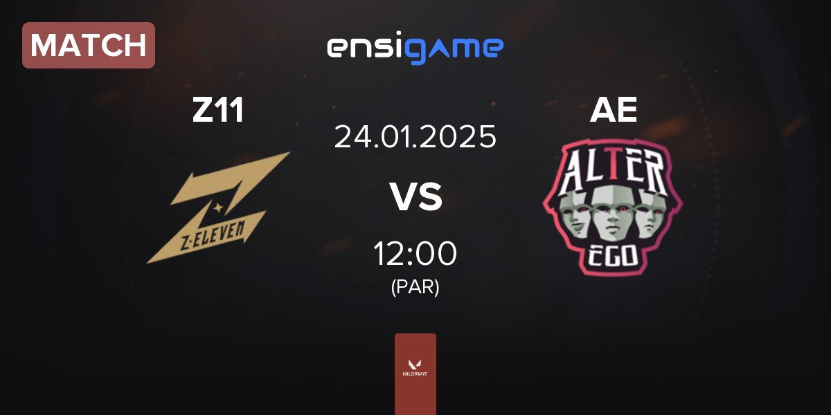 Match Z11 vs Alter Ego AE | 24.01