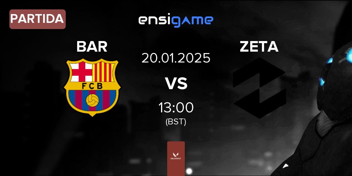 Partida Barça eSports BAR vs Zeta Gaming ZETA | 20.01