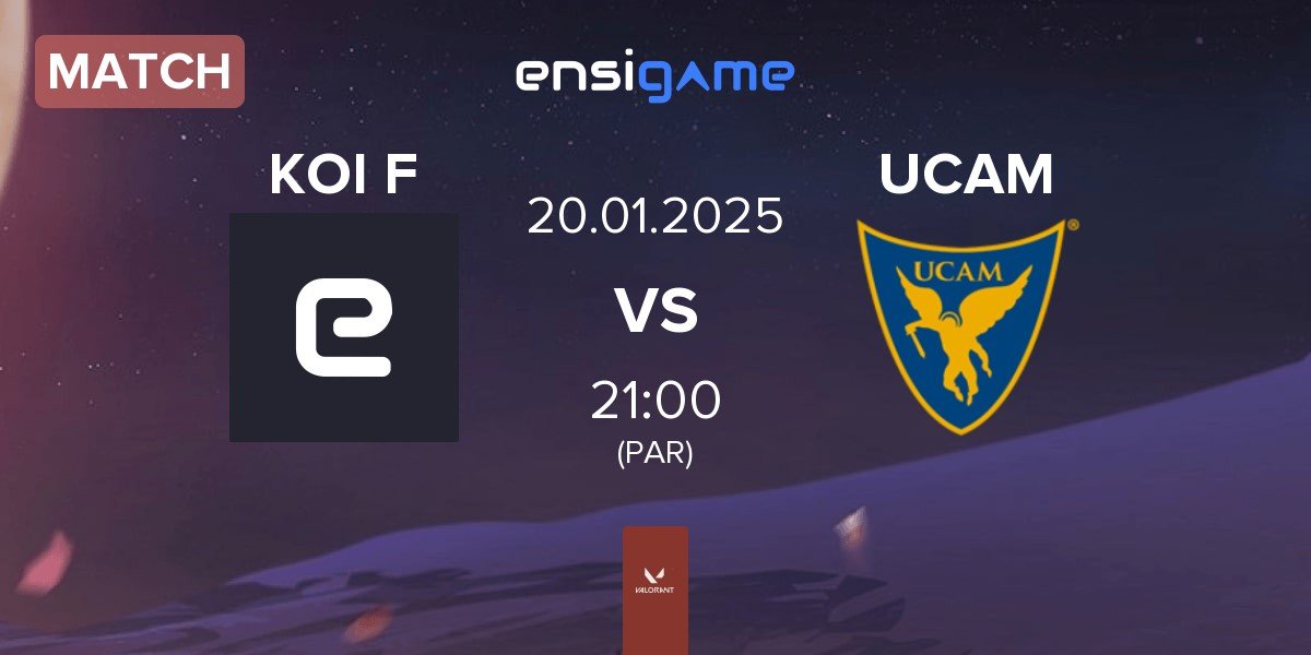 Match KOI Fénix KOI F vs UCAM Esports Club UCAM | 20.01