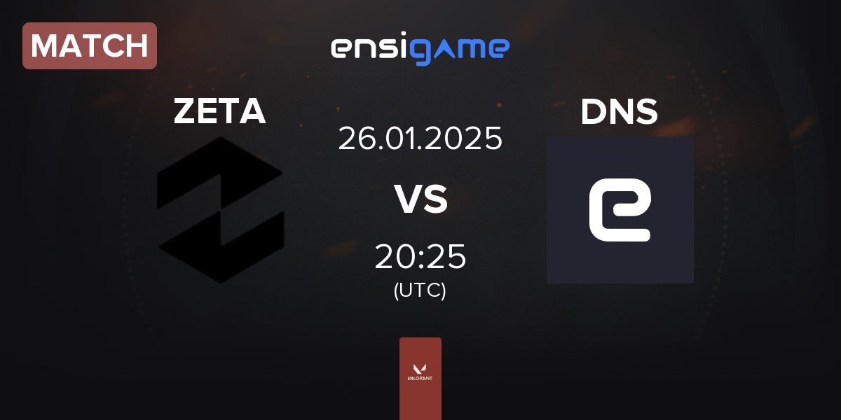 Match Zeta Gaming ZETA vs DNSTY DNS | 26.01