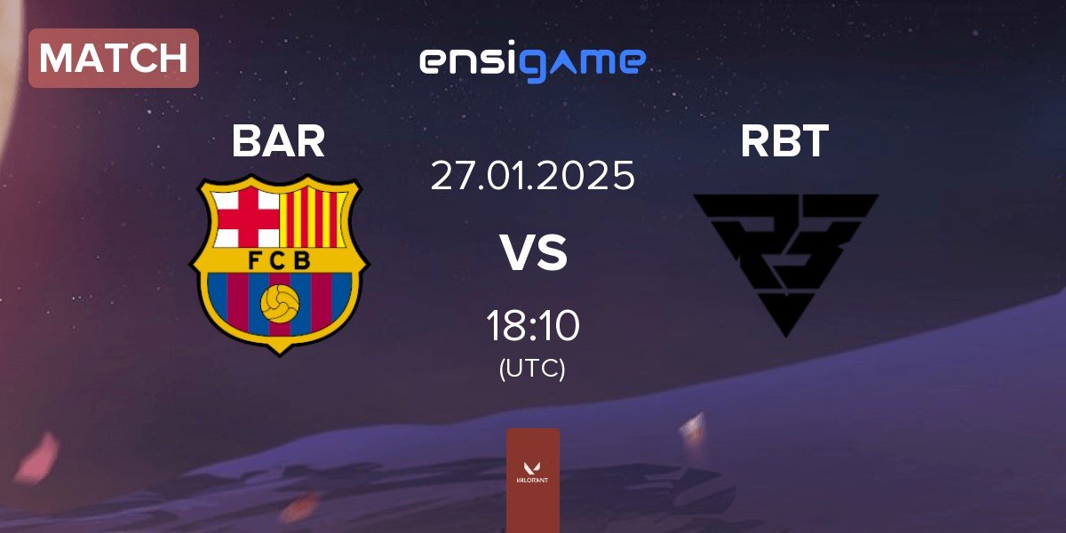 Match Barça eSports BAR vs Ramboot Club RBT | 27.01