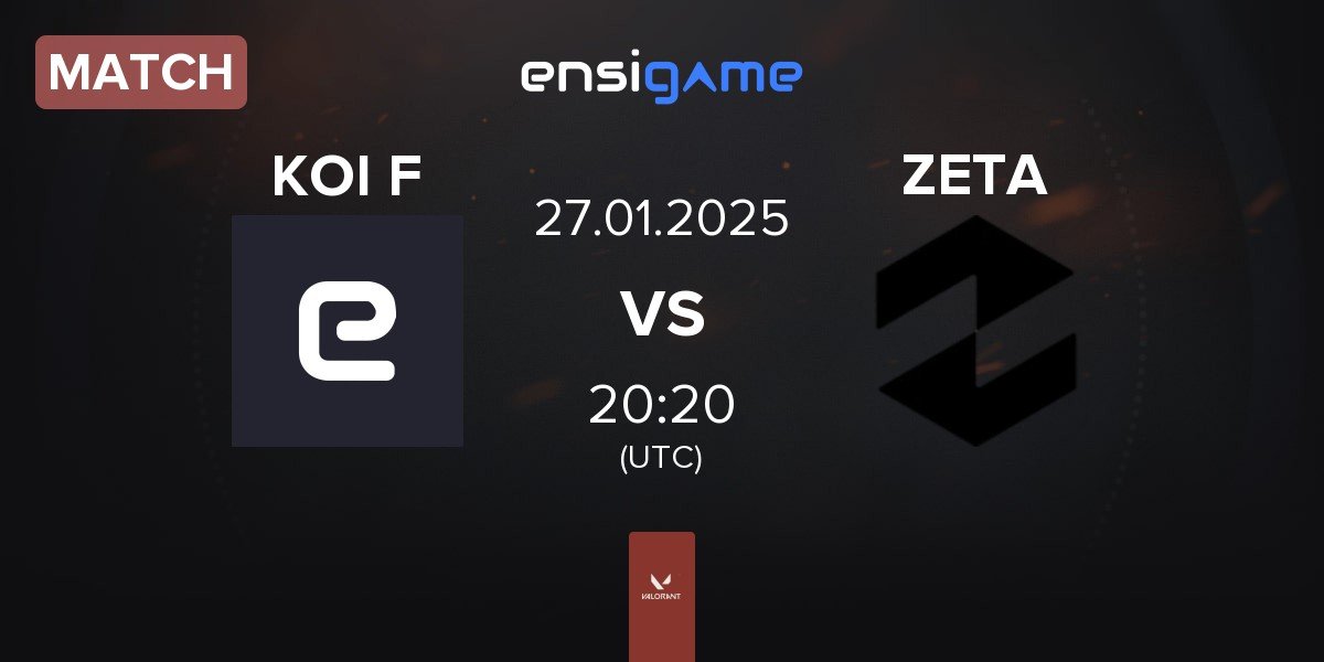 Match KOI Fénix KOI F vs Zeta Gaming ZETA | 27.01